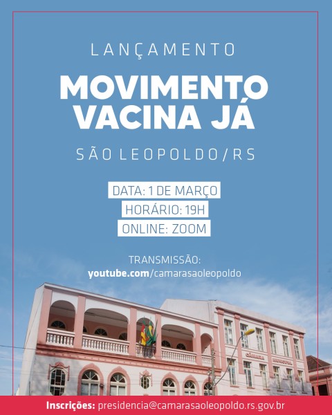 Câmara convida para reunião de lançamento do Movimento Vacina Já