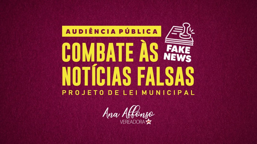 Vereadora Ana Affonso propõe Audiência Pública para debater PL de combate às notícias falsas