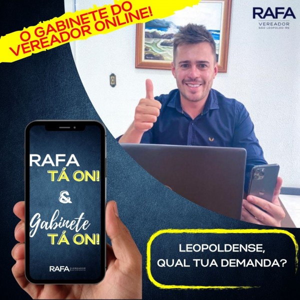 Vereador Rafa cria seu gabinete Online
