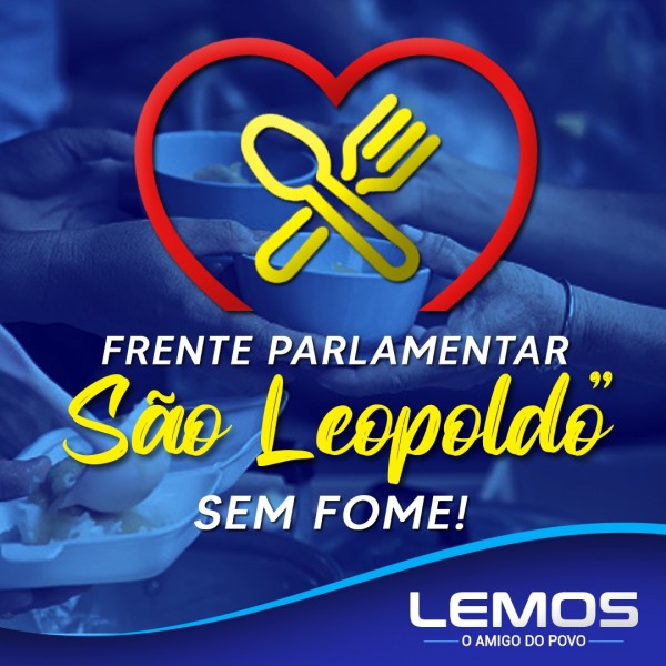 Frente parlamentar São Leopoldo sem Fome