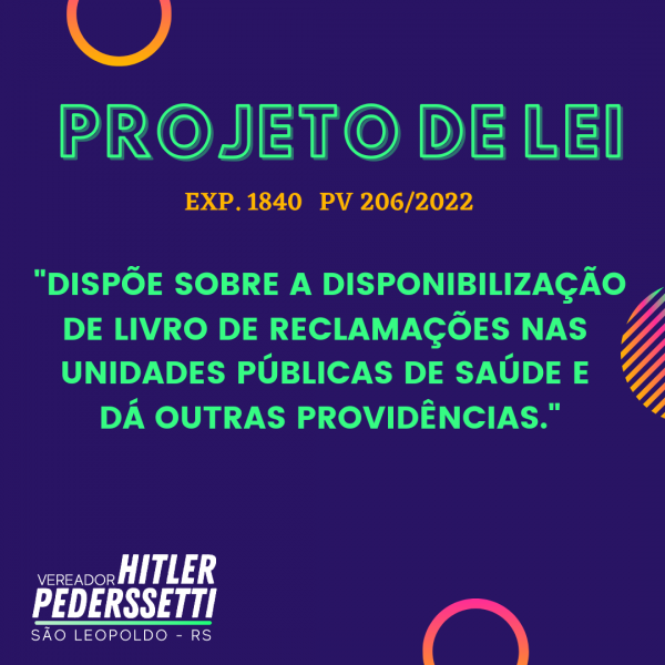 Hitler Pederssetti protocolou novo  Projeto de Lei.